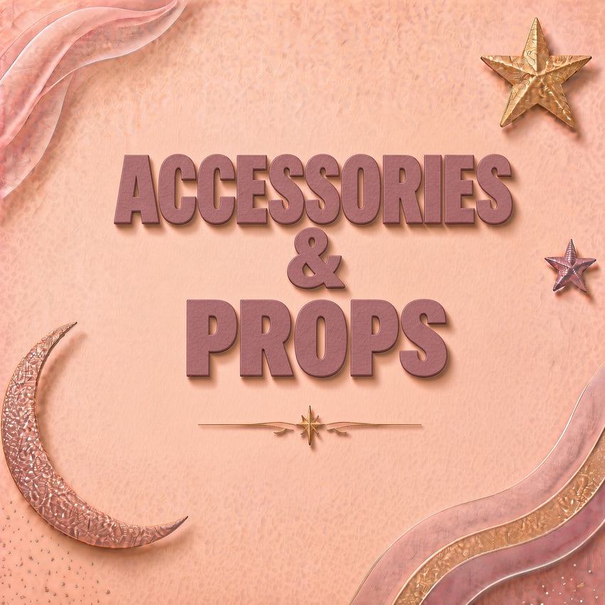 Accessories & Props